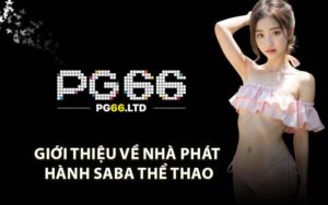 Giới thiệu về nhà phát hành Saba Thể Thao